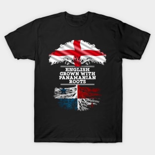 English Grown With Panamanian Roots - Gift for Panamanian With Roots From Panama T-Shirt